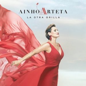 Ya disponible «La otra orilla» el nuevo álbum de Ainhoa Arteta